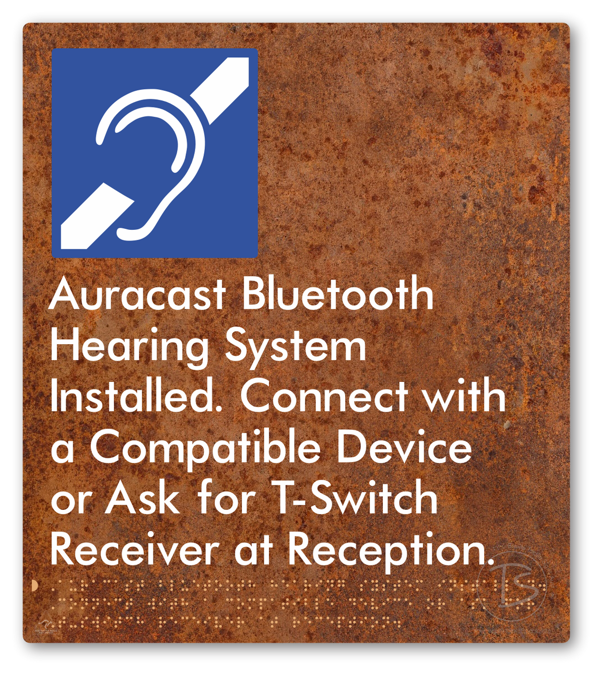 Auracast Bluetooth Hearing System Installed, Connect with a Compatible Device or Ask for T-Switch Receiver at Reception