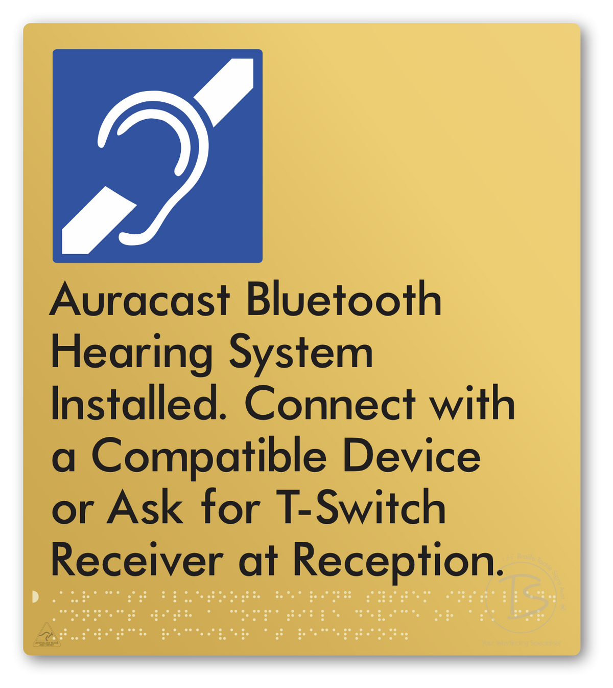 Auracast Bluetooth Hearing System Installed, Connect with a Compatible Device or Ask for T-Switch Receiver at Reception