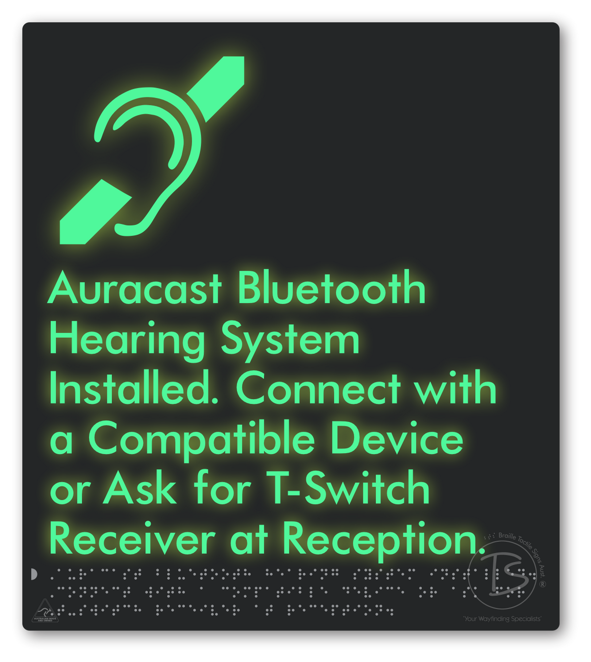 Auracast Bluetooth Hearing System Installed, Connect with a Compatible Device or Ask for T-Switch Receiver at Reception