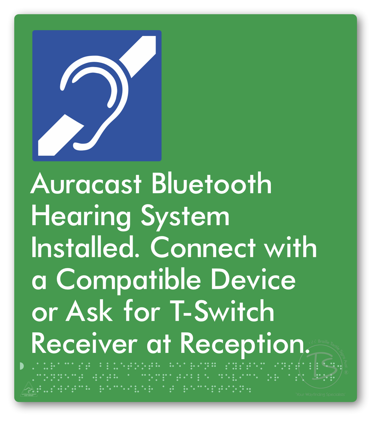 Auracast Bluetooth Hearing System Installed, Connect with a Compatible Device or Ask for T-Switch Receiver at Reception
