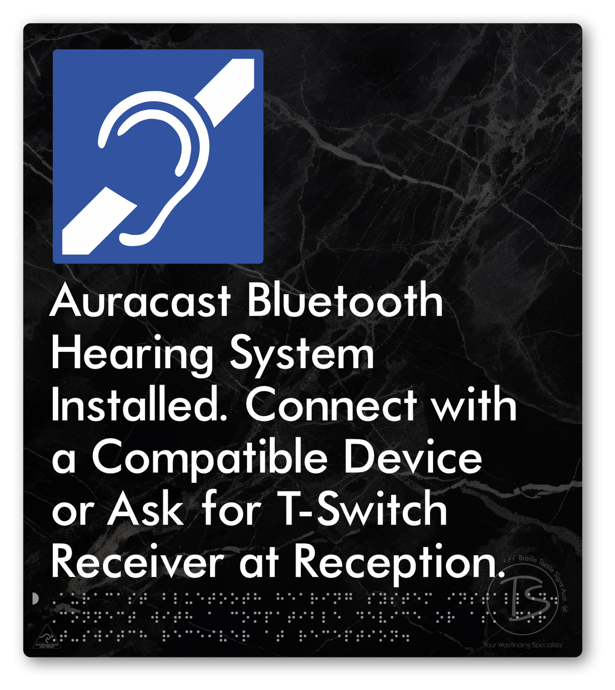 Auracast Bluetooth Hearing System Installed, Connect with a Compatible Device or Ask for T-Switch Receiver at Reception