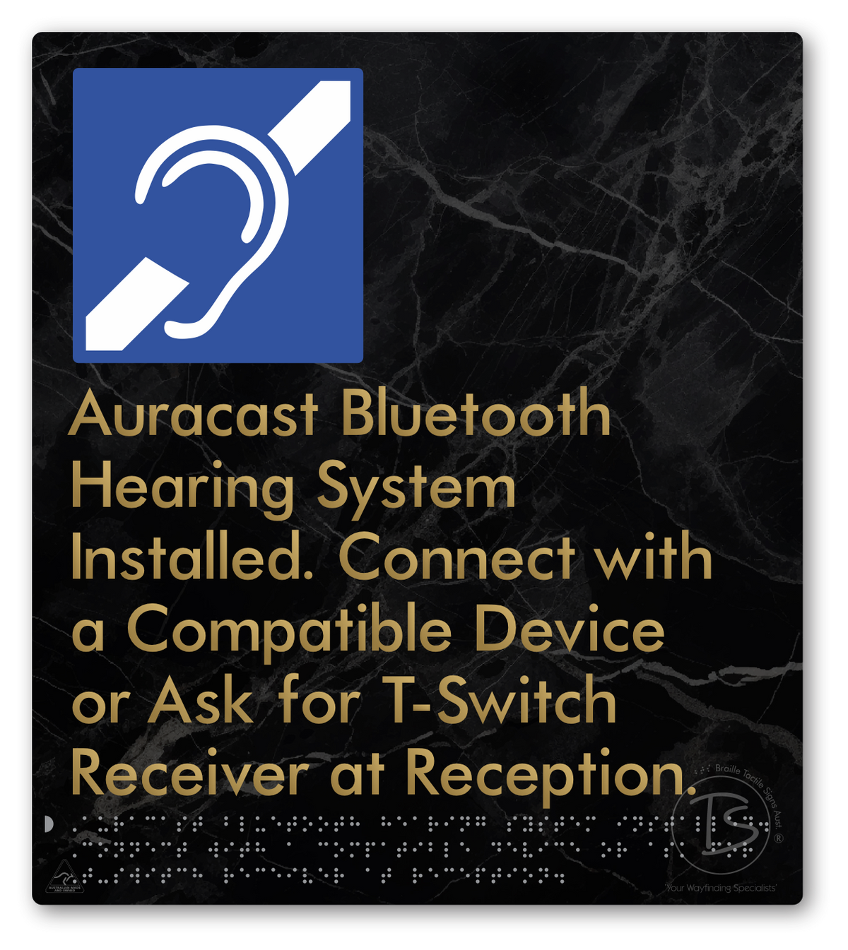 Auracast Bluetooth Hearing System Installed, Connect with a Compatible Device or Ask for T-Switch Receiver at Reception