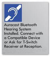 Auracast Bluetooth Hearing System Installed, Connect with a Compatible Device or Ask for T-Switch Receiver at Reception
