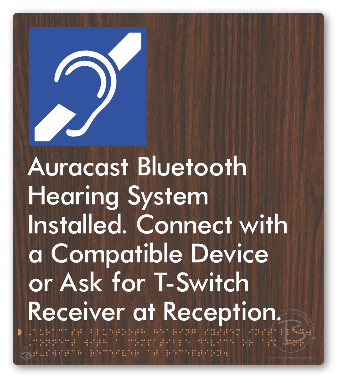 Auracast Bluetooth Hearing System Installed, Connect with a Compatible Device or Ask for T-Switch Receiver at Reception