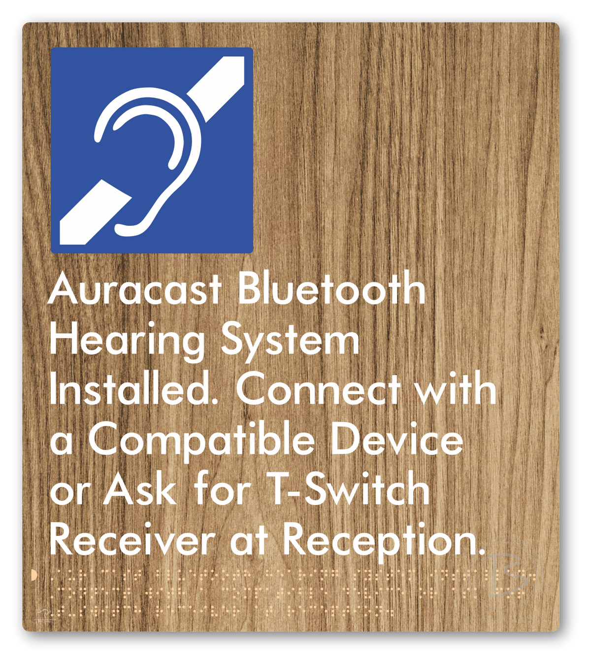 Auracast Bluetooth Hearing System Installed, Connect with a Compatible Device or Ask for T-Switch Receiver at Reception
