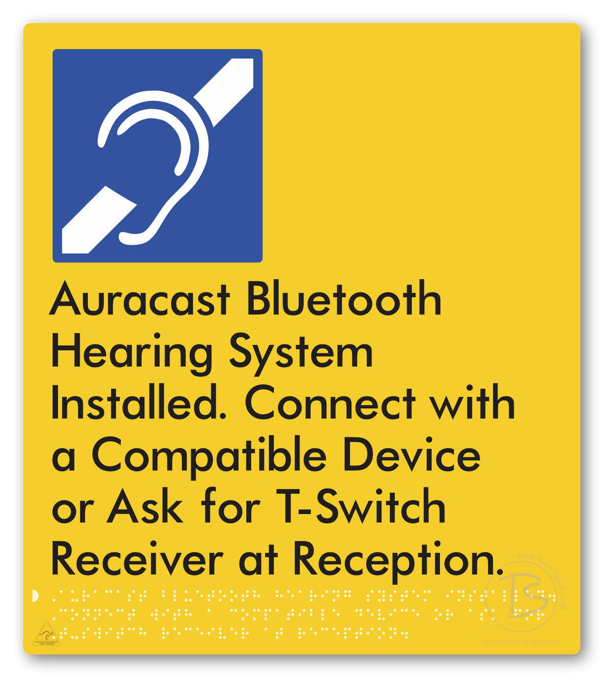 Auracast Bluetooth Hearing System Installed, Connect with a Compatible Device or Ask for T-Switch Receiver at Reception