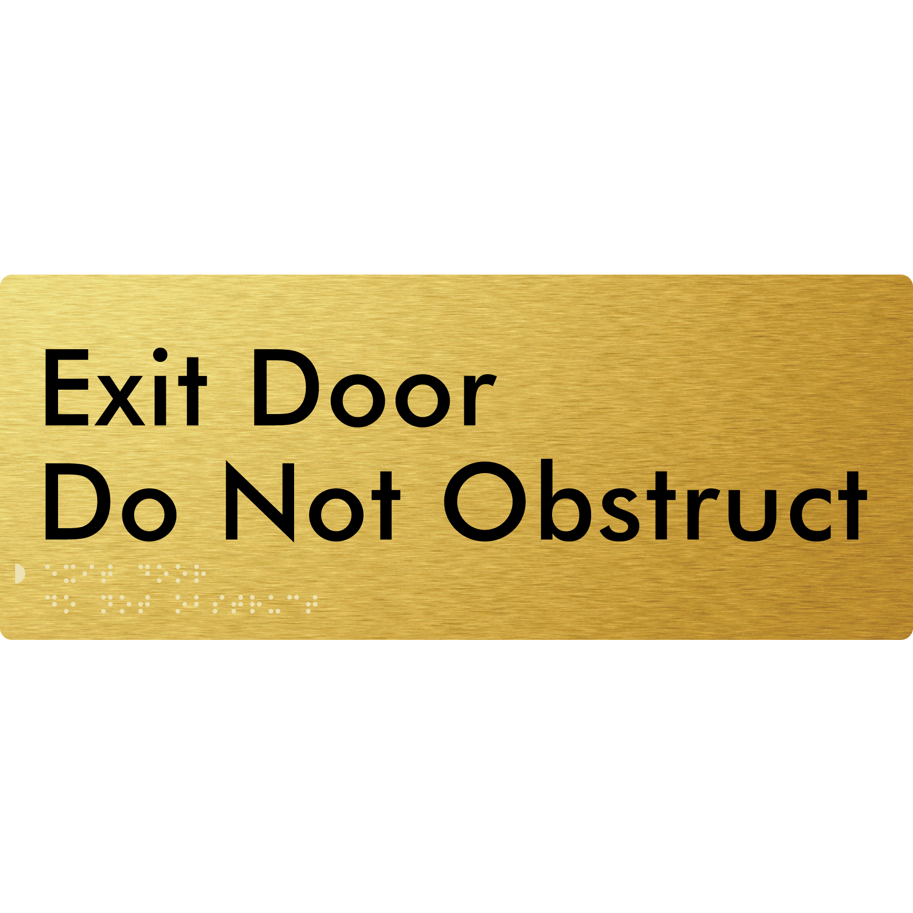 Exit Door, Do Not Obstruct - Braille Tactile Signs Aust.
