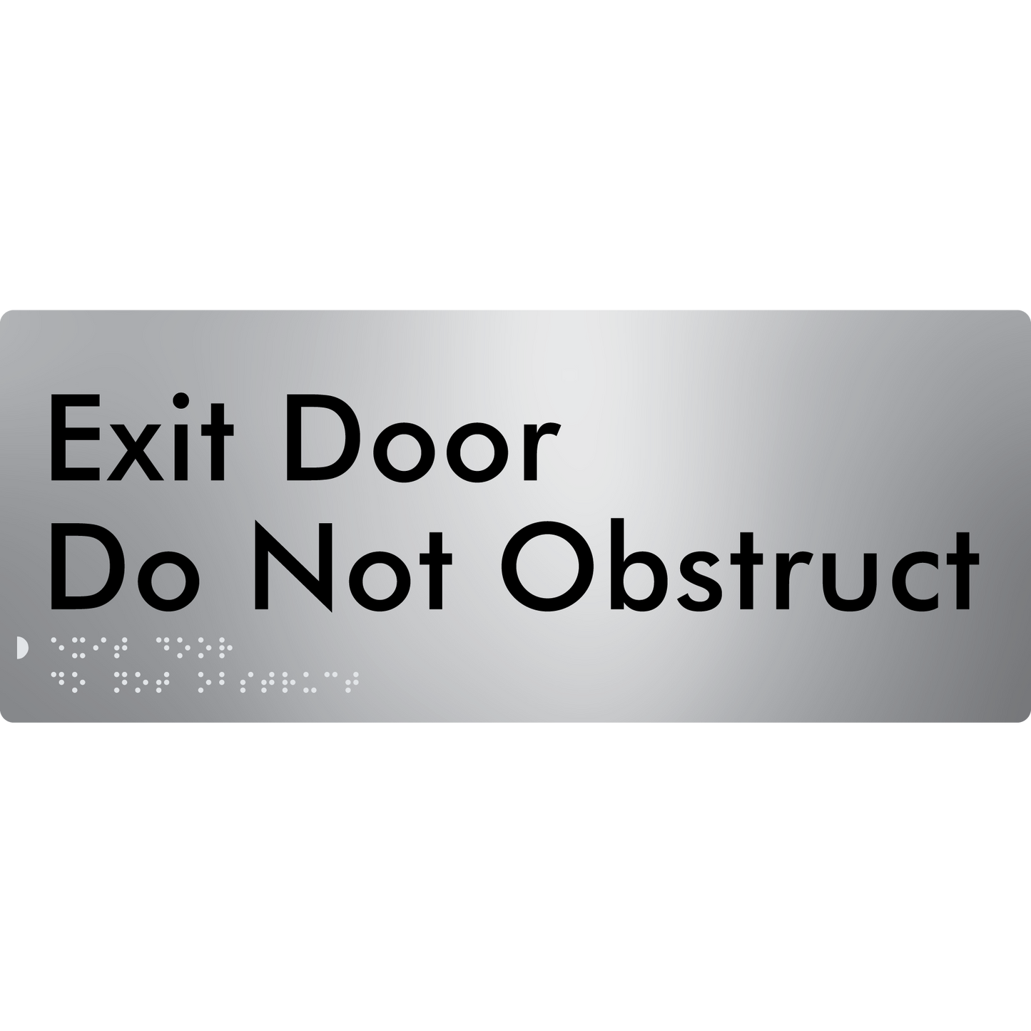 Exit Door, Do Not Obstruct