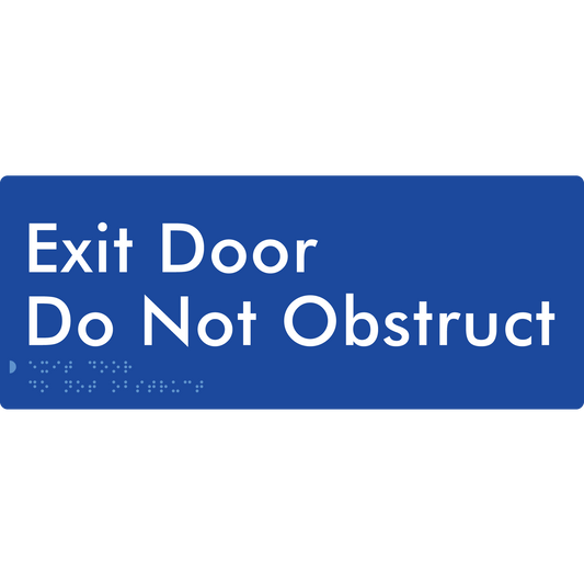 Exit Door, Do Not Obstruct