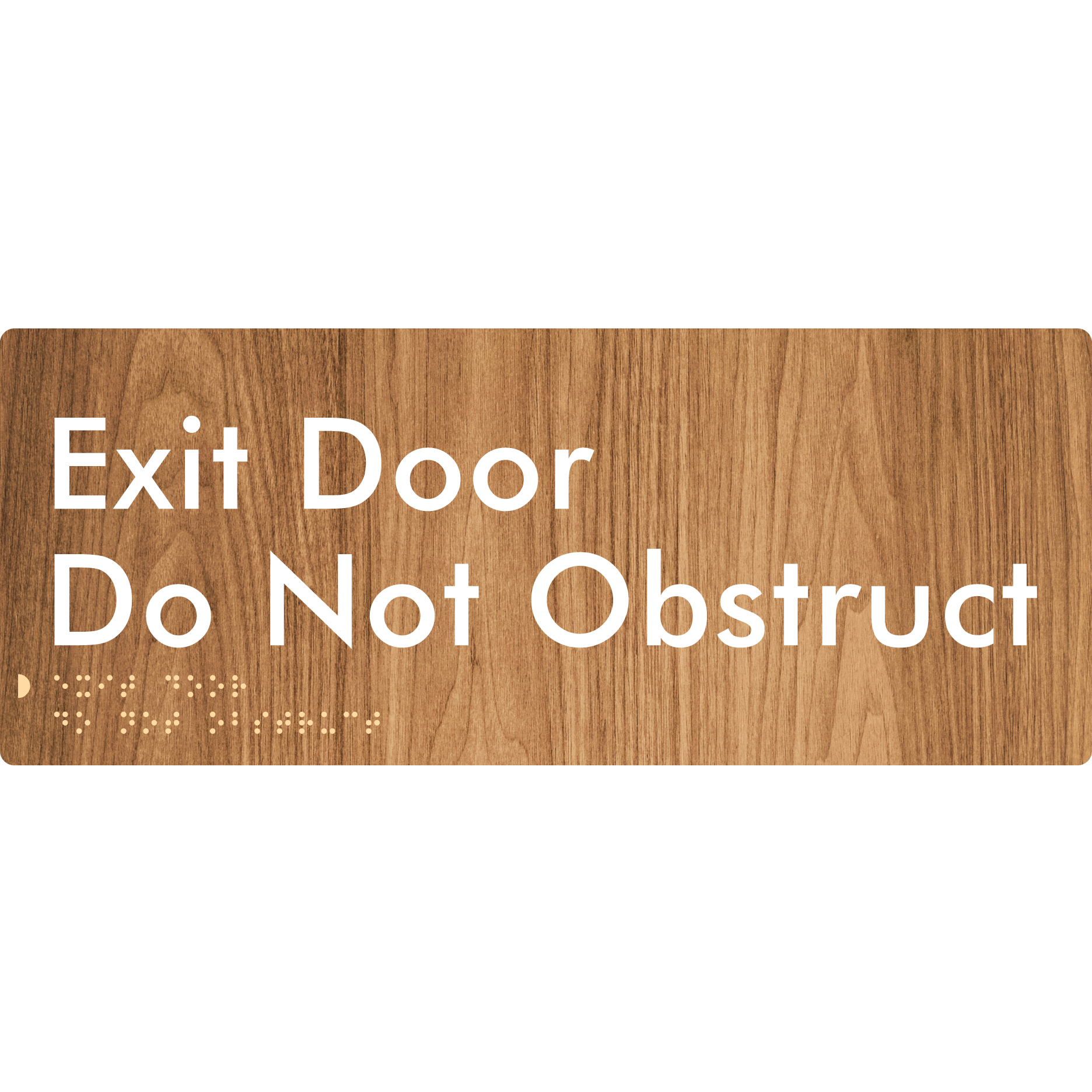 Exit Door, Do Not Obstruct - Braille Tactile Signs Aust.
