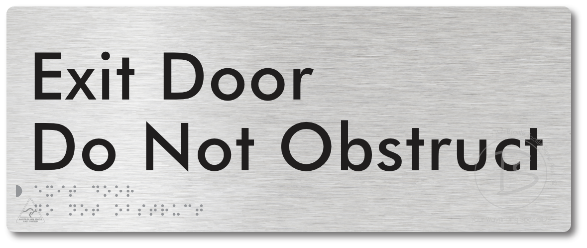 Exit Door, Do Not Obstruct