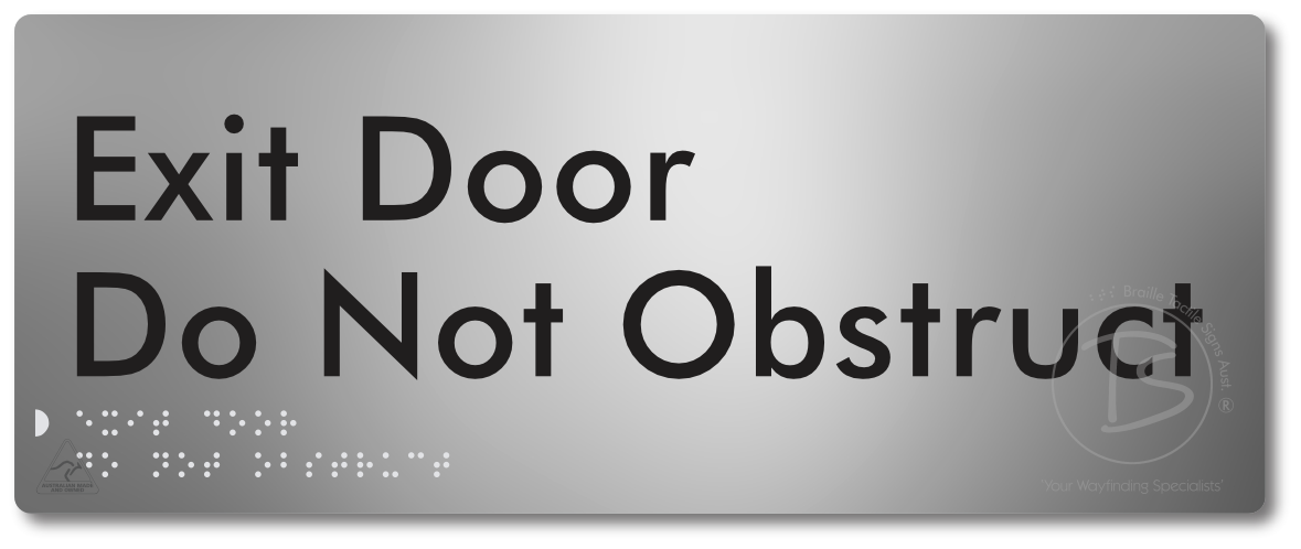 Exit Door, Do Not Obstruct