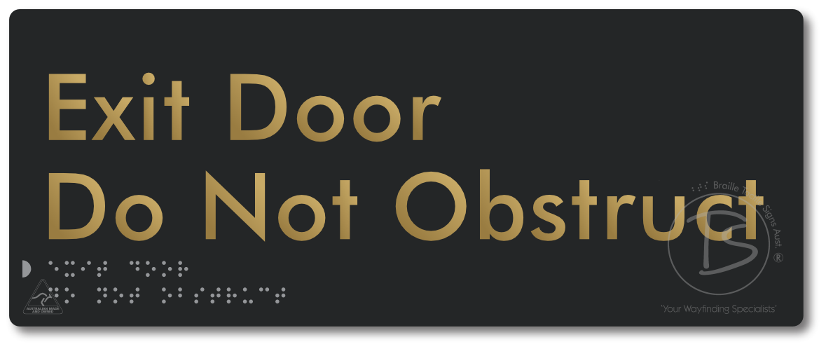 Exit Door, Do Not Obstruct