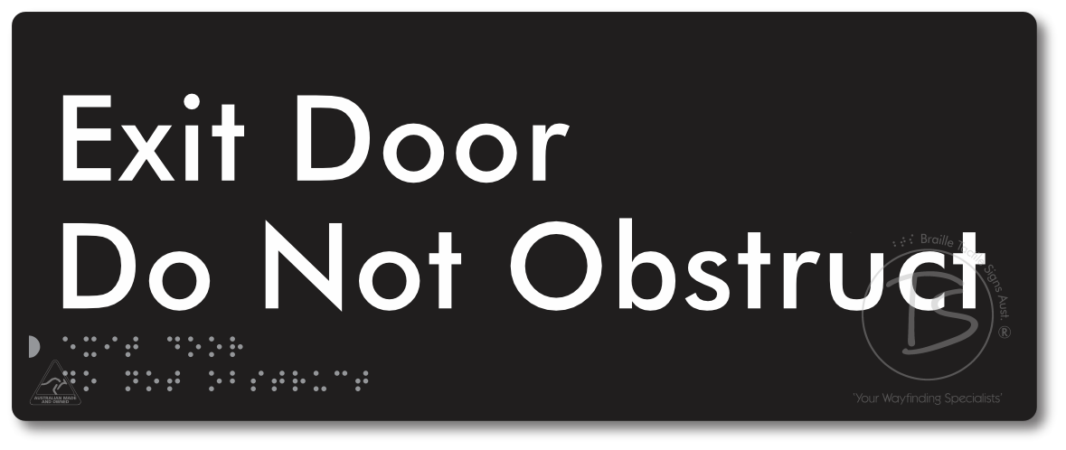 Exit Door, Do Not Obstruct