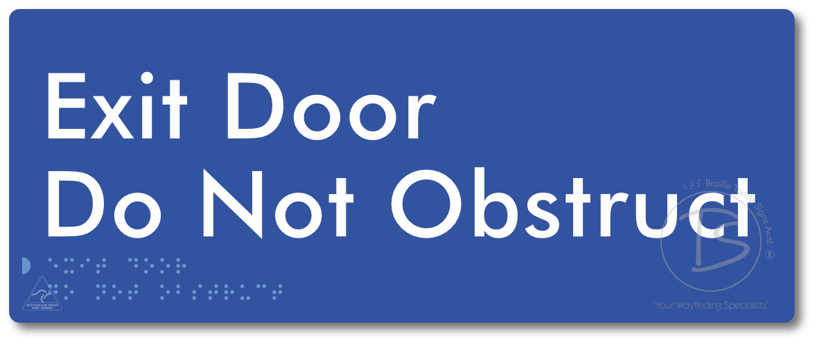 Exit Door, Do Not Obstruct