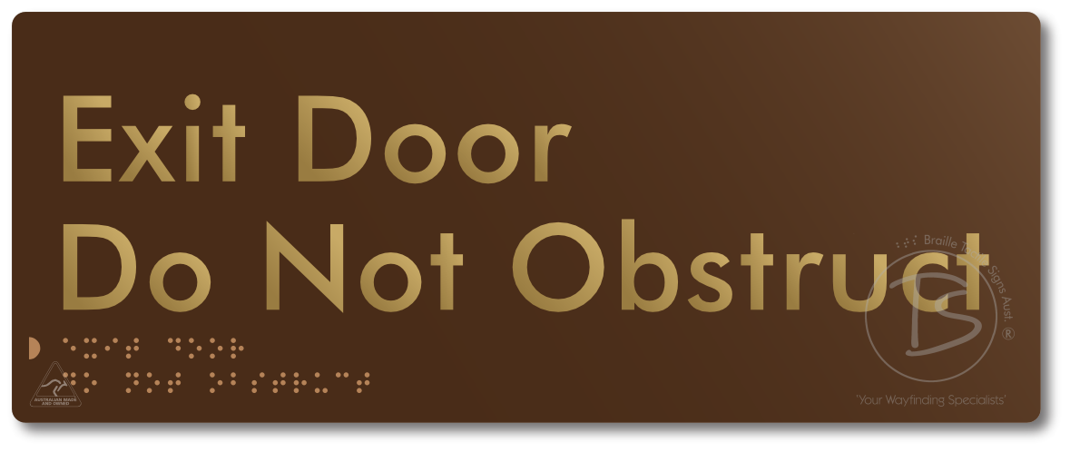 Exit Door, Do Not Obstruct