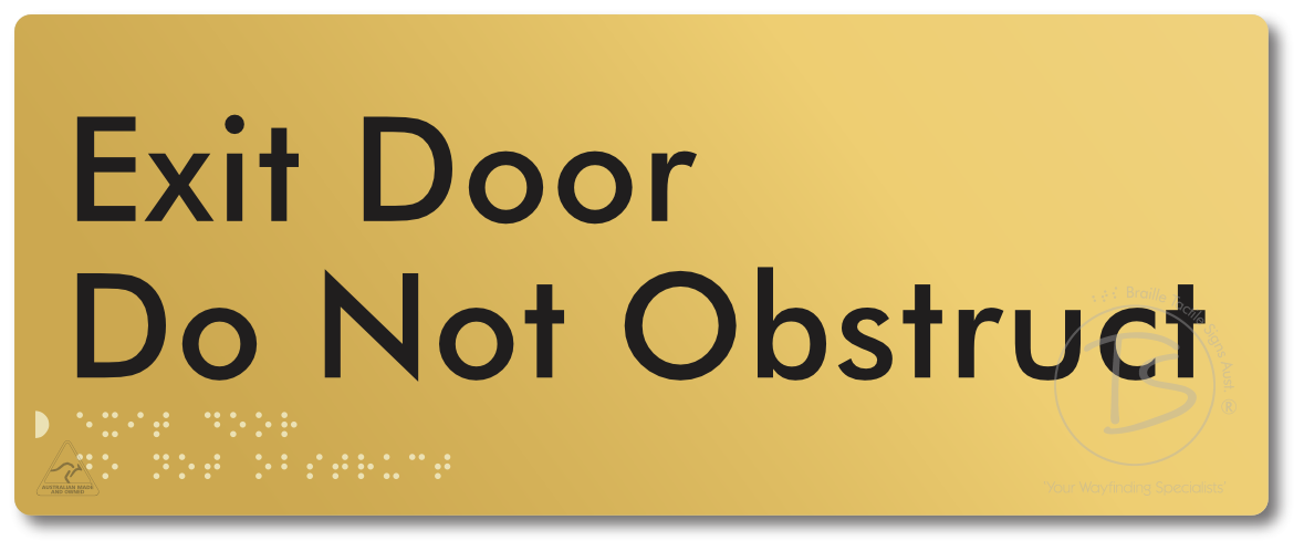 Exit Door, Do Not Obstruct
