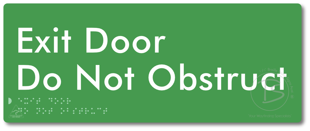 Exit Door, Do Not Obstruct