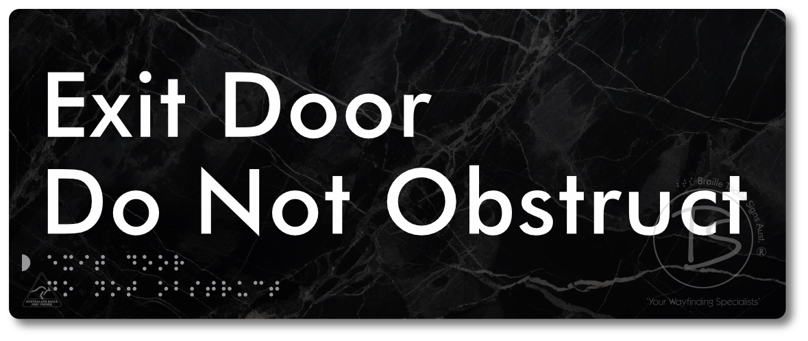 Exit Door, Do Not Obstruct