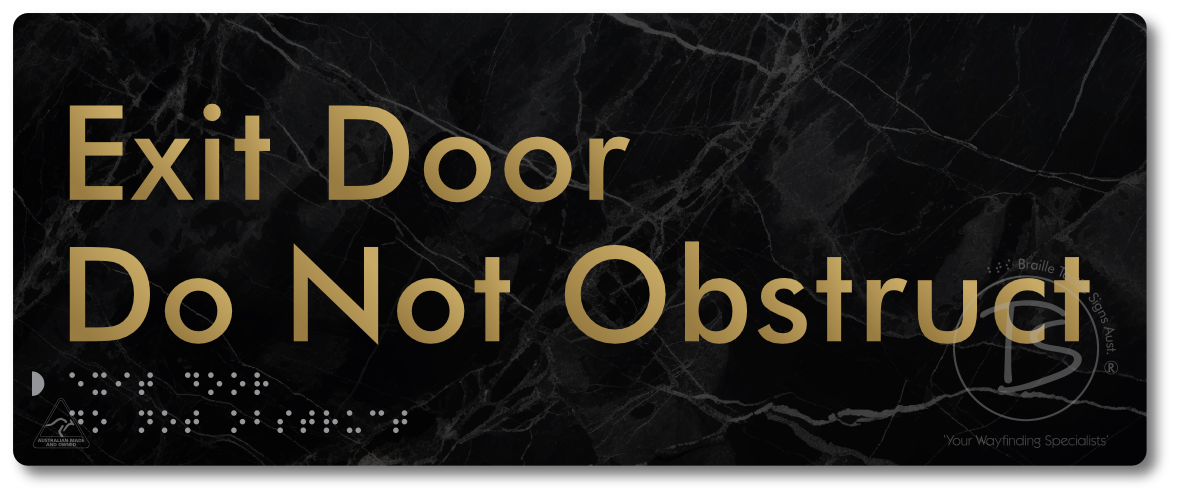Exit Door, Do Not Obstruct