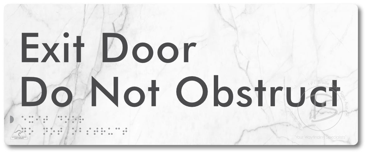 Exit Door, Do Not Obstruct