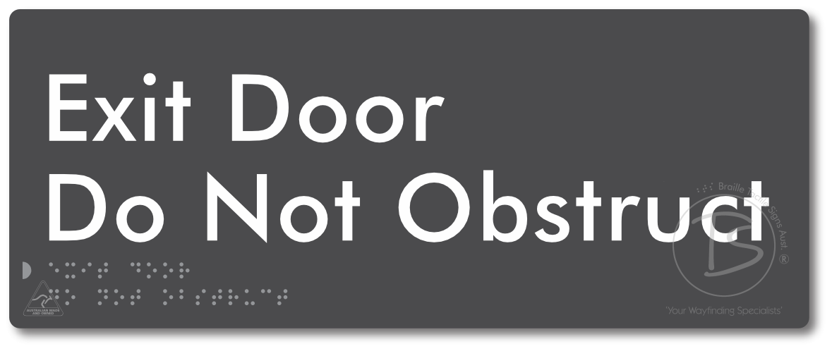 Exit Door, Do Not Obstruct