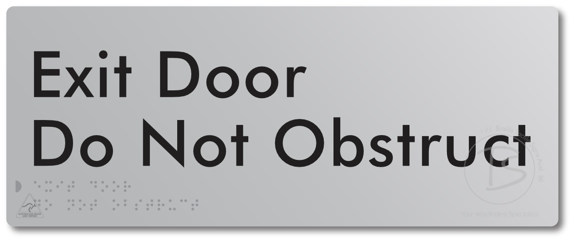 Exit Door, Do Not Obstruct
