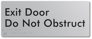 Exit Door, Do Not Obstruct