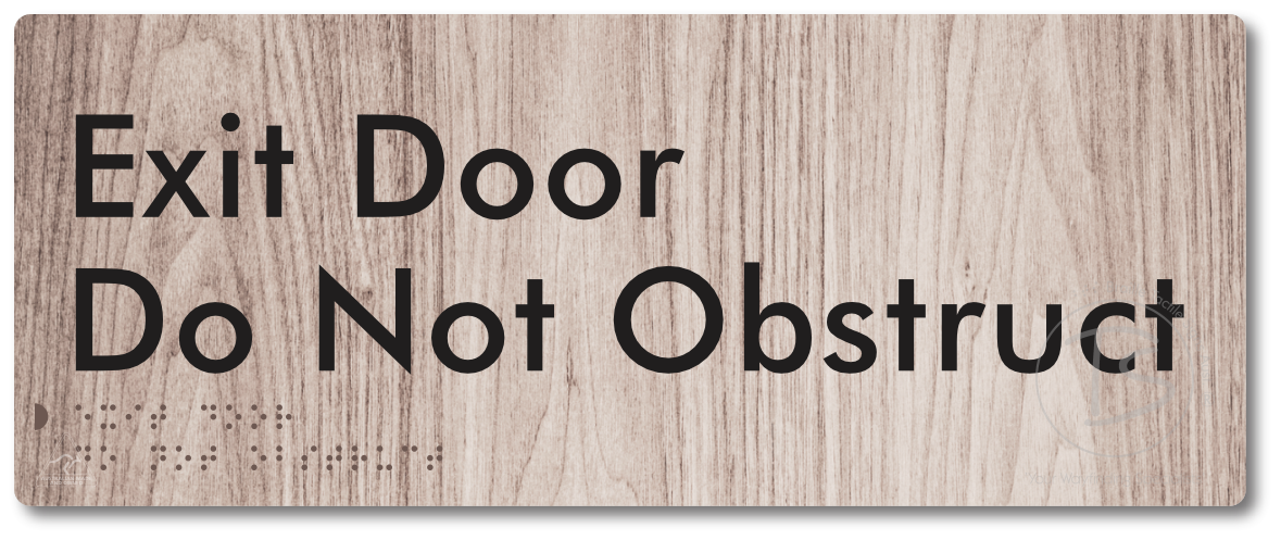 Exit Door, Do Not Obstruct