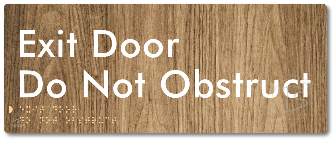 Exit Door, Do Not Obstruct