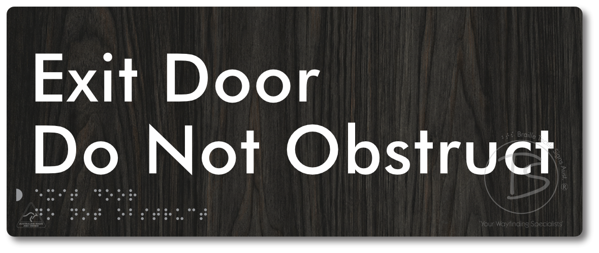 Exit Door, Do Not Obstruct
