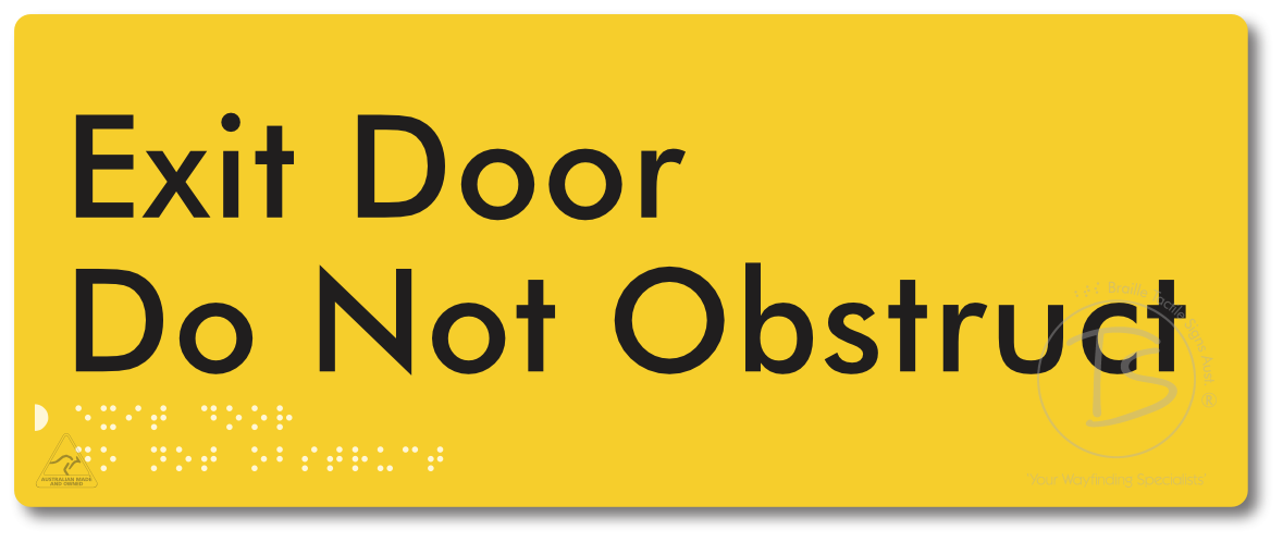 Exit Door, Do Not Obstruct