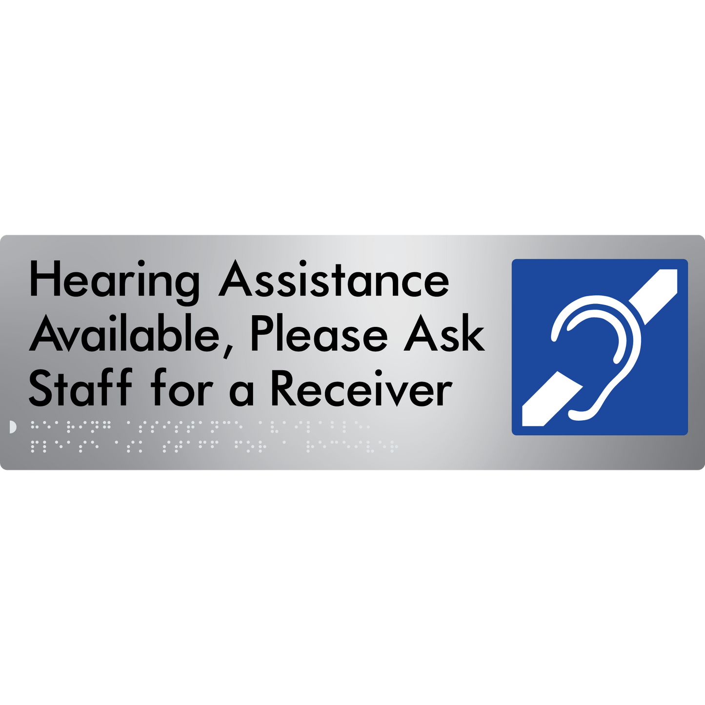 Hearing Assistance Available, Please Ask Staff for a Receiver - Braille Tactile Signs Aust.