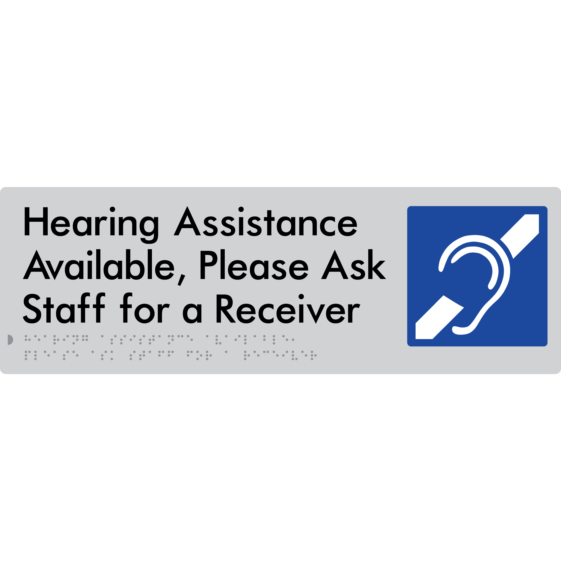 Hearing Assistance Available, Please Ask Staff for a Receiver