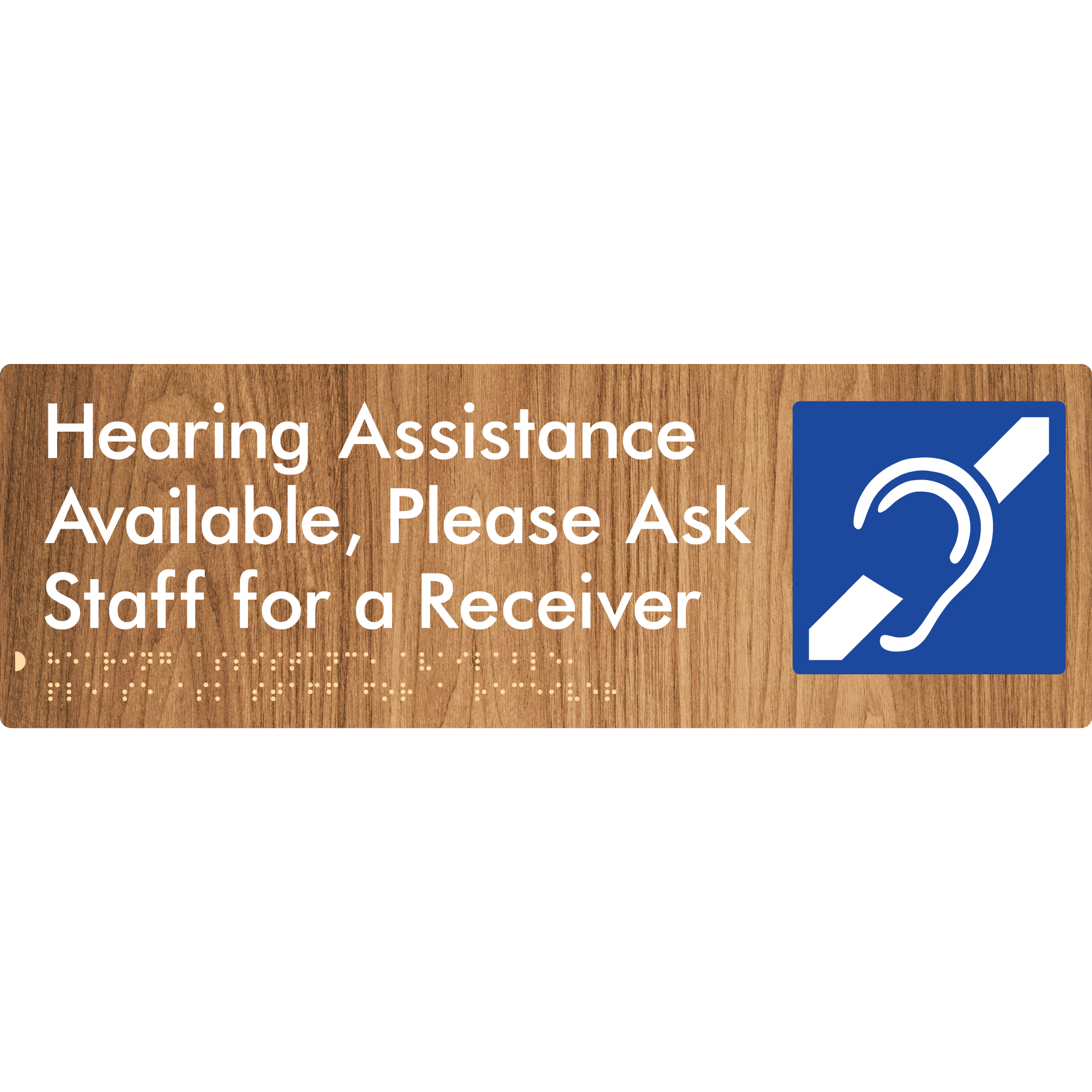 Hearing Assistance Available, Please Ask Staff for a Receiver - Braille Tactile Signs Aust.