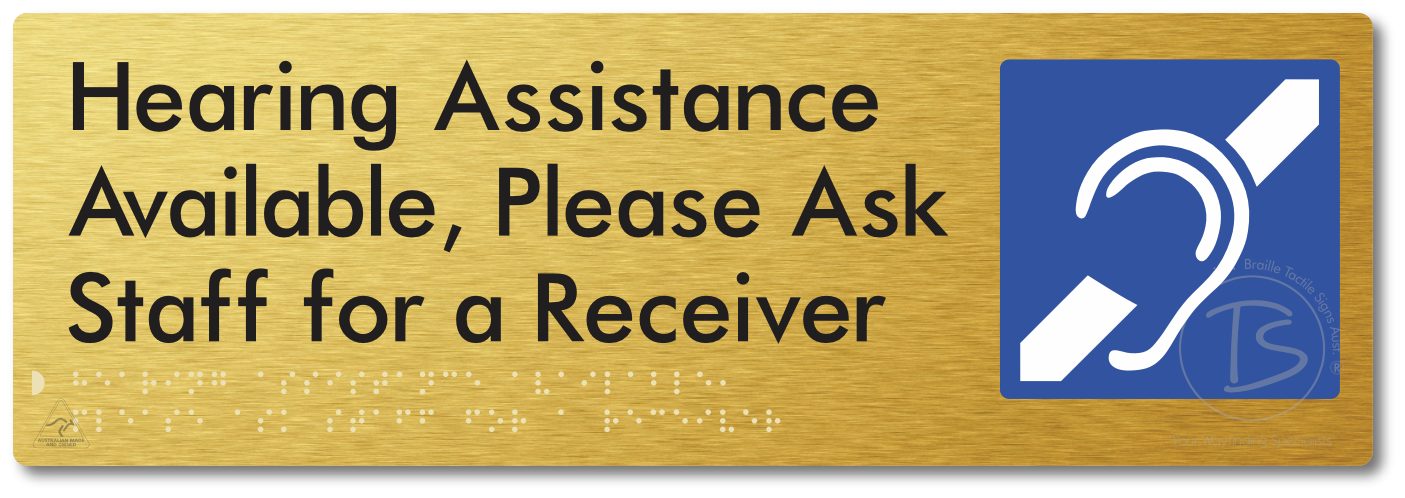 Hearing Assistance Available, Please Ask Staff for a Receiver