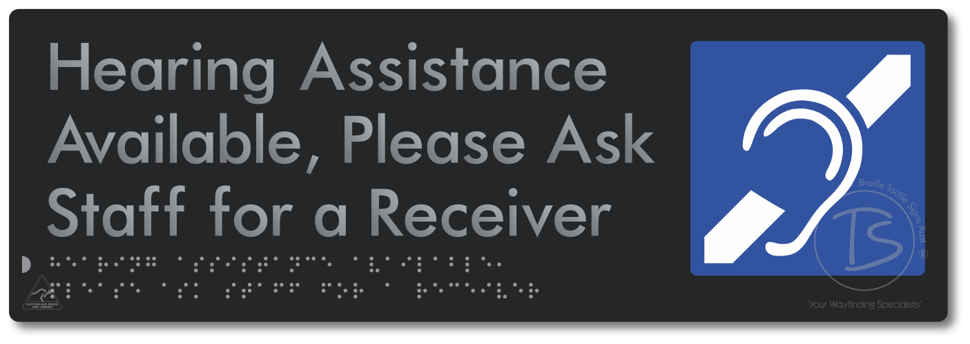 Hearing Assistance Available, Please Ask Staff for a Receiver