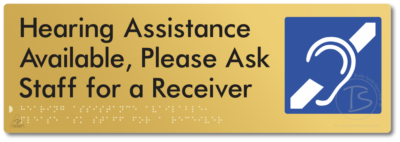 Hearing Assistance Available, Please Ask Staff for a Receiver