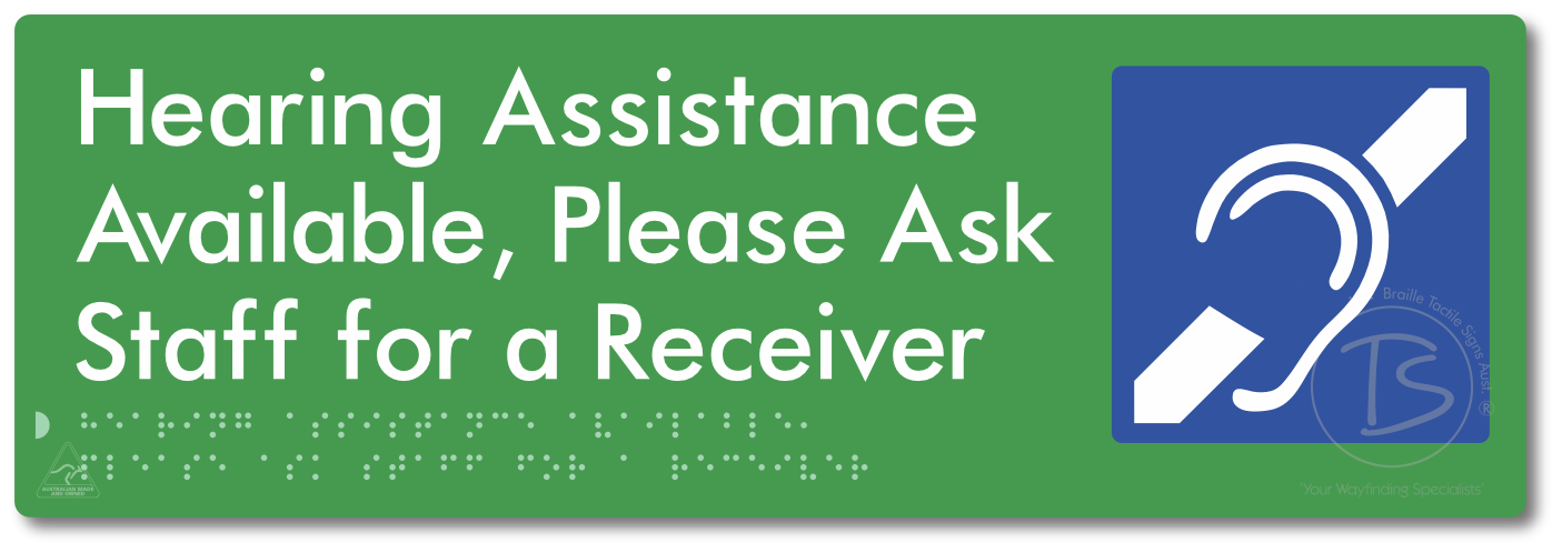 Hearing Assistance Available, Please Ask Staff for a Receiver