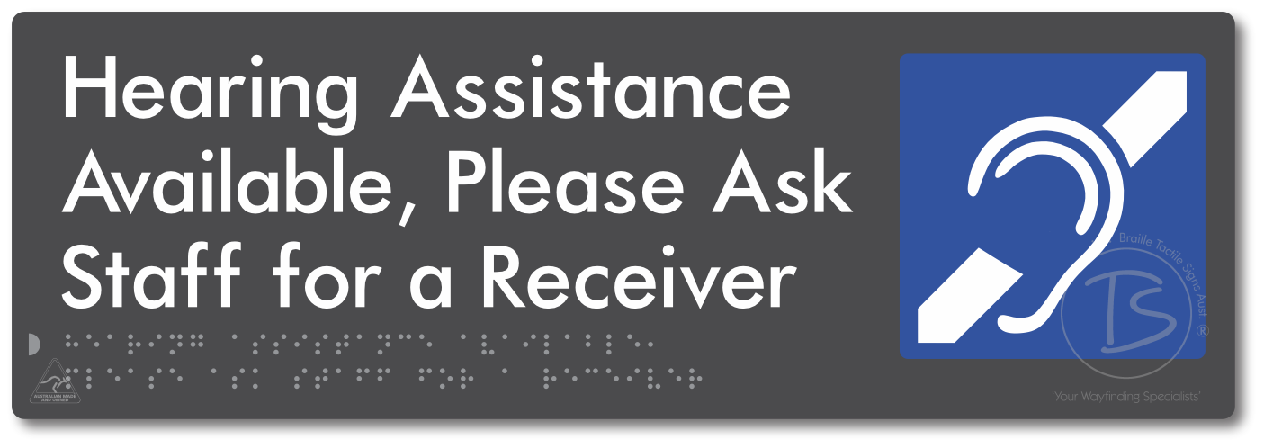 Hearing Assistance Available, Please Ask Staff for a Receiver