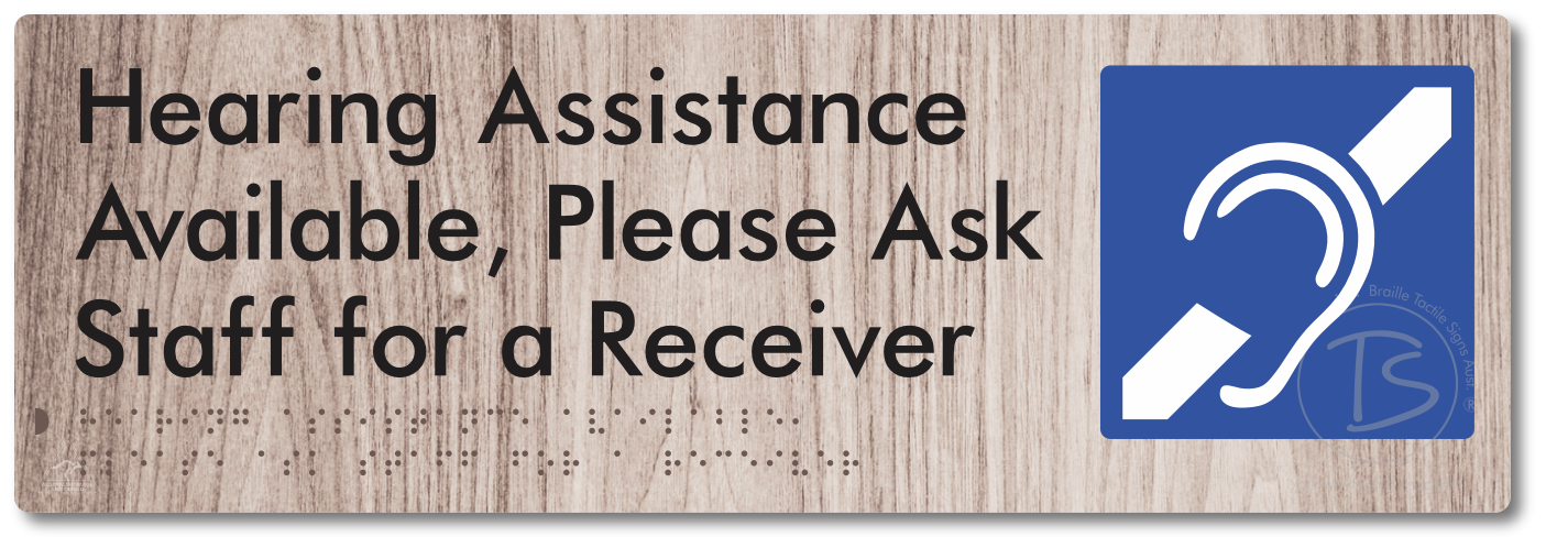 Hearing Assistance Available, Please Ask Staff for a Receiver