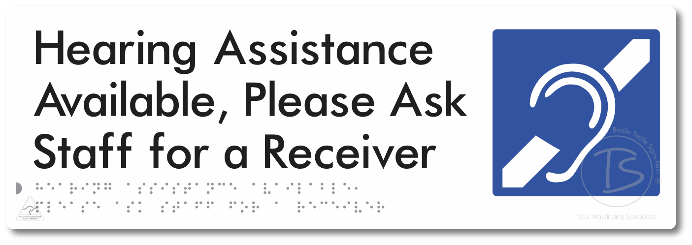 Hearing Assistance Available, Please Ask Staff for a Receiver