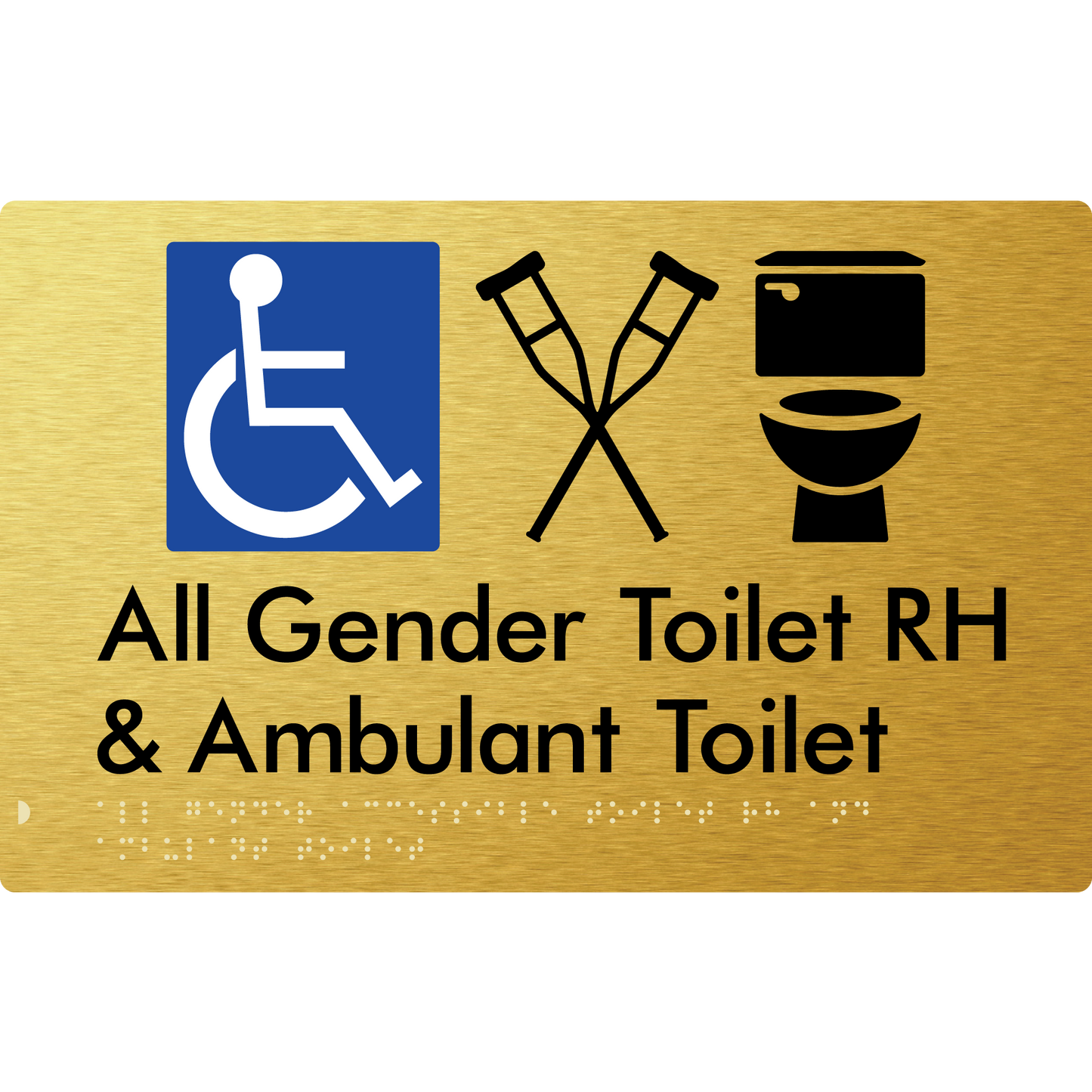 All Gender Accessible Toilet LH or RH & Ambulant Toilet - Braille Tactile Signs Aust.