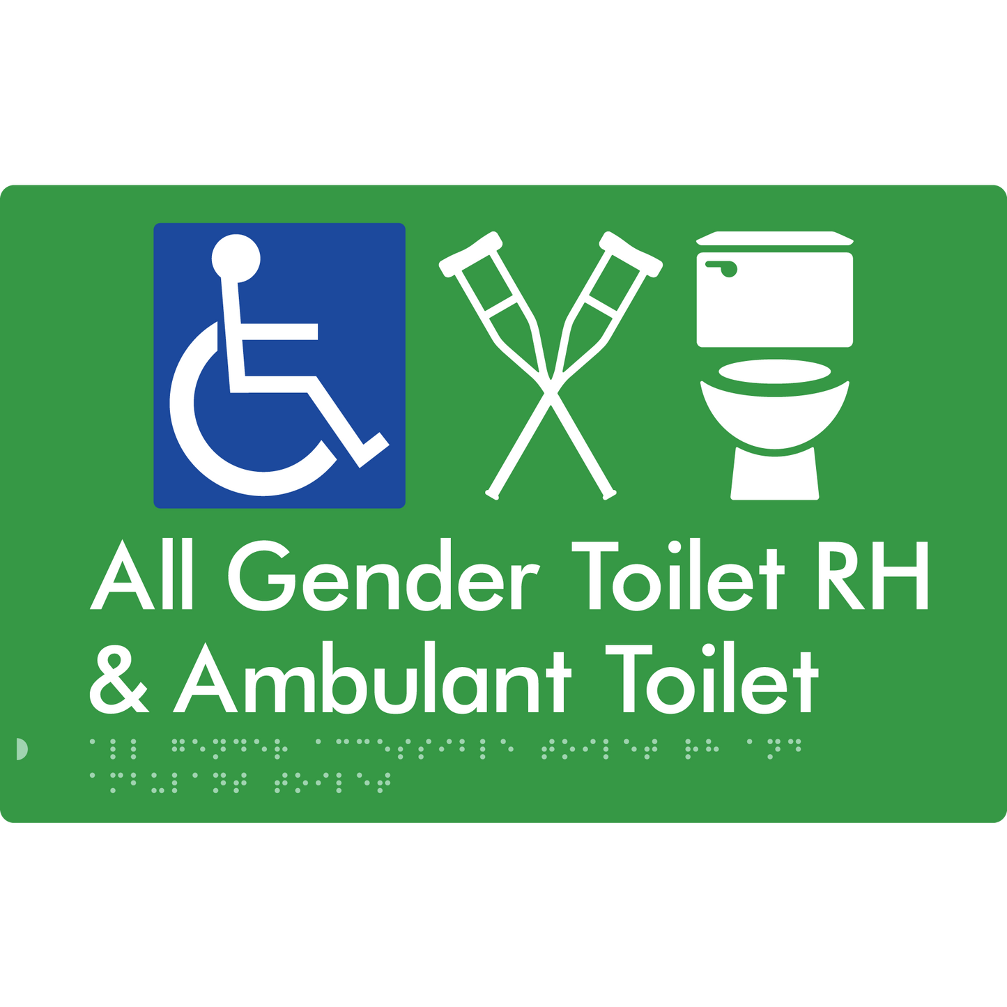 All Gender Accessible Toilet LH or RH & Ambulant Toilet - Braille Tactile Signs Aust.