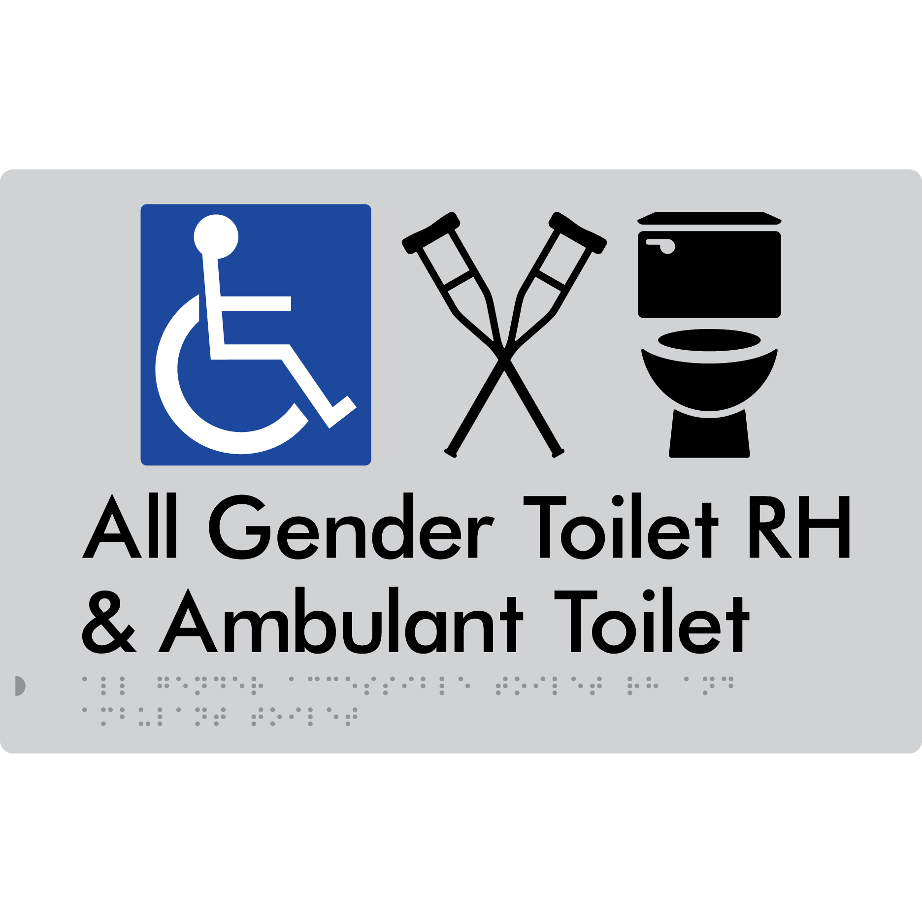 All Gender Accessible Toilet LH or RH & Ambulant Toilet - Braille Tactile Signs Aust.