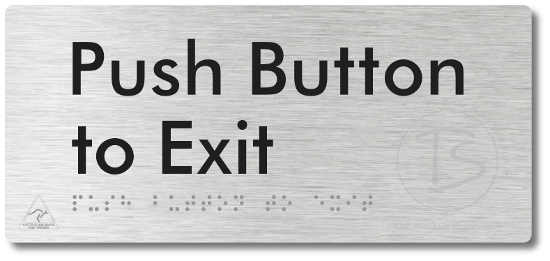 Push Button to Exit