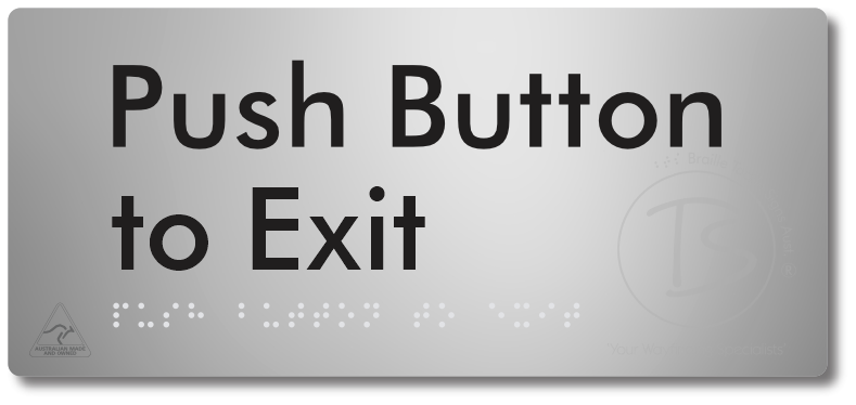 Push Button to Exit