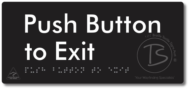 Push Button to Exit