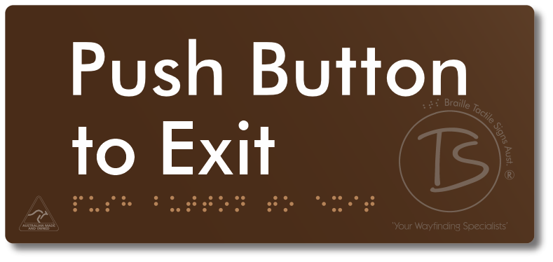 Push Button to Exit