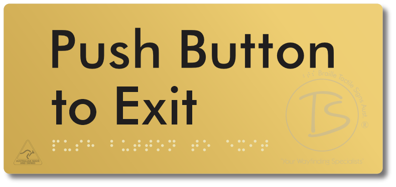 Push Button to Exit